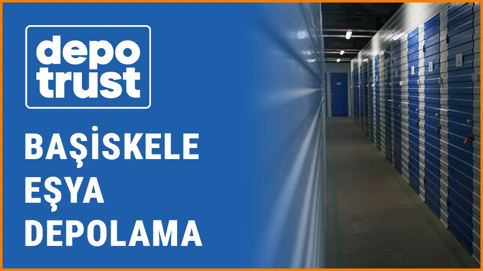 Depotrust eşya depolama başiskele eşya depolama