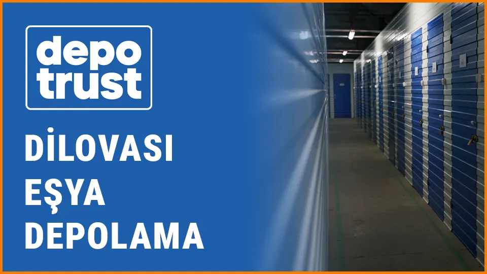 Depotrust eşya depolama dilovası eşya depolama