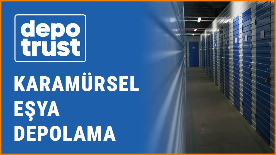 Depotrust eşya depolama karamürsel eşya depolama